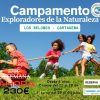 Campamento Verano DaVinci Oferta Reserva Campamento "Exploradores de la Naturaleza"